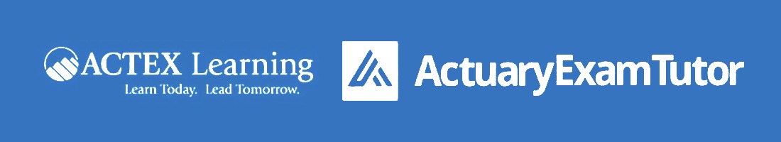 Actuary Exam Tutor Proud Partner of ACTEX Learning